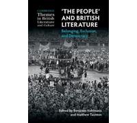 Benjamin Kohlmann 'The People' and British Literature (Copertina rigida)