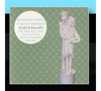 Benjamin Koppel / Charlie Mariano / The Alex Riel Trio - Blues & Ballads