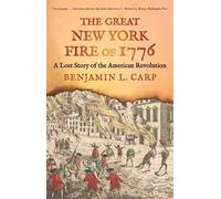 Benjamin L. Carp The Great New York Fire of 1776 (Tascabile)