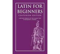 Benjamin L D'Ooge Ph D Thomas Babbington Macaula Latin for Beginner (Tascabile)