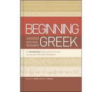 Benjamin L Merkle Robert L Plu Beginning with New Testament G (Copertina rigida)