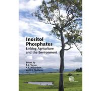 Benjamin L Turn Inositol Phosphates: Linking Agriculture and (Copertina rigida)