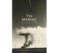 Benjamin Labatut The MANIAC (Tascabile)