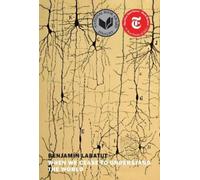 Benjamin Labatut When We Cease to Understand the World (Tascabile)