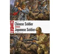 Benjamin Lai Chinese Soldier vs Japanese Soldier (Tascabile) Combat