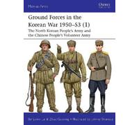 Benjamin Lai, Zhao Guoxin – Ground Forces in the Korean War 1950-53 (1) – Tascabile