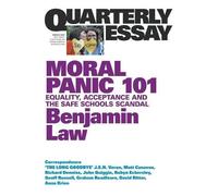 Benjamin Law Moral Panic 101: Equality, Acceptance and the Safe Scho (Tascabile)