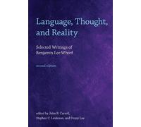 Benjamin Lee Whorf Language, Thought, and Reality (Tascabile) MIT Press
