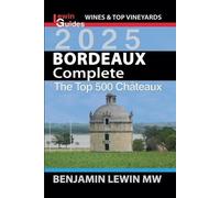 Benjamin Lewin Bordeaux Complete 2025 (Tascabile)