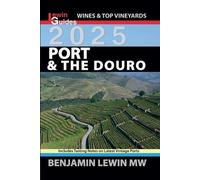 Benjamin Lewin Port & The Douro 2025 (Tascabile)