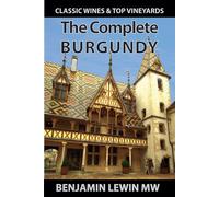 Benjamin Lewin The Complete Burgundy (Tascabile)