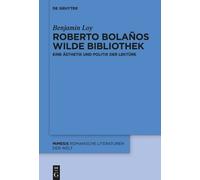 Benjamin Loy Roberto Bolaños wilde Bibliothek (Tascabile) Mimesis
