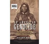 Benjamin Madley An American Genocide (Tascabile) Lamar Series in Western History
