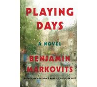 Benjamin Markovits Playing Days (Tascabile)