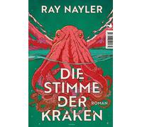 Benjamin Mildne Die Stimme der Kraken: »Ein Öko-Thriller, der (Copertina rigida)