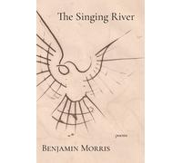 Benjamin Morris The Singing River (Tascabile)