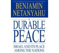 Benjamin Netanyahu A Durable Peace (Copertina rigida)