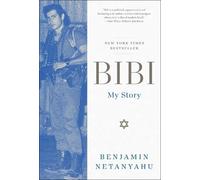 Benjamin Netanyahu Bibi (Tascabile)