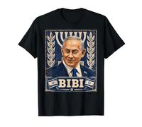 Benjamin Netanyahu - Sono al Fianco del Primo Ministro di Israele Maglietta
