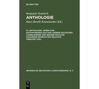 Benjamin Neukir Anthologie, IV, Anthologie. Herrn von Hoffman (Copertina rigida)