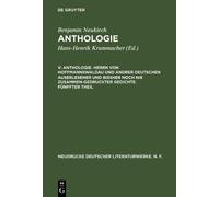 Benjamin Neukir Anthologie, V, Anthologie. Herrn von Hoffmann (Copertina rigida)