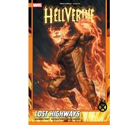 Benjamin Percy Raffaele Ienco Hellverine Vol. 1: Lost Highways (Tascabile)
