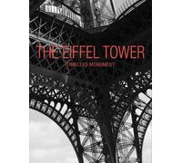 Benjamin Peyrel The Eiffel Tower (Tascabile)