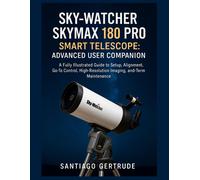 Benjamin Proctor Sky-Watcher Skymax 180 PRO Smart Telescope (Tascabile)