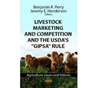 Benjamin R Perry Livestock Marketing & Competition & the USDA's (Tascabile)
