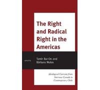 Benjamin R. Teitelb The Right and Radical Right in the Ameri (Copertina rigida)
