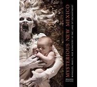 Benjamin Radford Mysterious New Mexico (Tascabile)