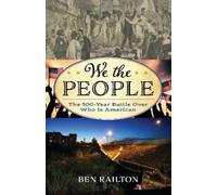Benjamin Railton We the People (Tascabile) American Ways