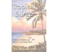 Benjamin Reilly Tropical Surge (Tascabile)