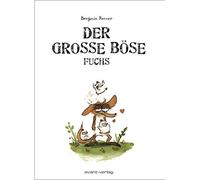 Benjamin Renner Der große böse Fuchs (Copertina rigida)