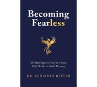 Benjamin Ritter Becoming Fearless (Tascabile)