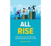 Benjamin Sachs All Rise (Tascabile)