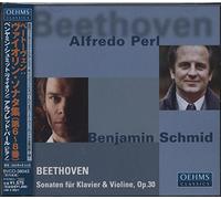 Benjamin Schmid & Alfredo Perl - Beethoven: Sonatas Op. 30 1-3