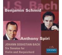 Benjamin Schmid - Bach: Violin Sonatas