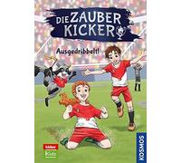 Benjamin Schreuder Betty van Die Zauberkicker, 2, Ausgedribb (Copertina rigida)