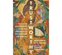 Benjamin Shaw Benjamin Charles Fox Shaw Trustworthy (Tascabile)