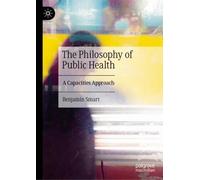 Benjamin Smart The Philosophy of Public Health (Copertina rigida)
