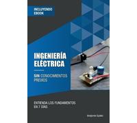 Benjamin Spahic Ingeniería eléctrica sin conocimientos previos (Tascabile)