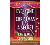 Benjamin Stevenson Everyone This Christmas Has a Secret (Copertina rigida)