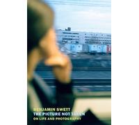 Benjamin Swett The Picture Not Taken (Tascabile)