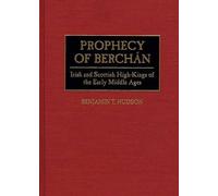 Benjamin T. Hudson Prophecy of Berchán (Copertina rigida)