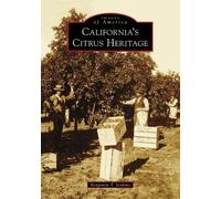 Benjamin T Jenkins California's Citrus Heritage (Tascabile) Images of America