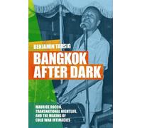Benjamin Tausig Bangkok After Dark (Tascabile)