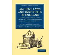 Benjamin Thorpe Ancient Laws and Institutes of England (Tascabile)