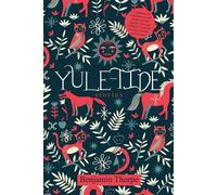 Benjamin Thorpe Yule-Tide Stories (Tascabile)