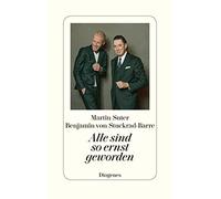 Benjamin von Stuckrad-Barre Martin S Alle sind so ernst gewo (Copertina rigida)